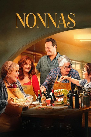 Download Nonnas (2025) WebRip [Hindi + Tamil + Telugu + English] ESub 480p 720p